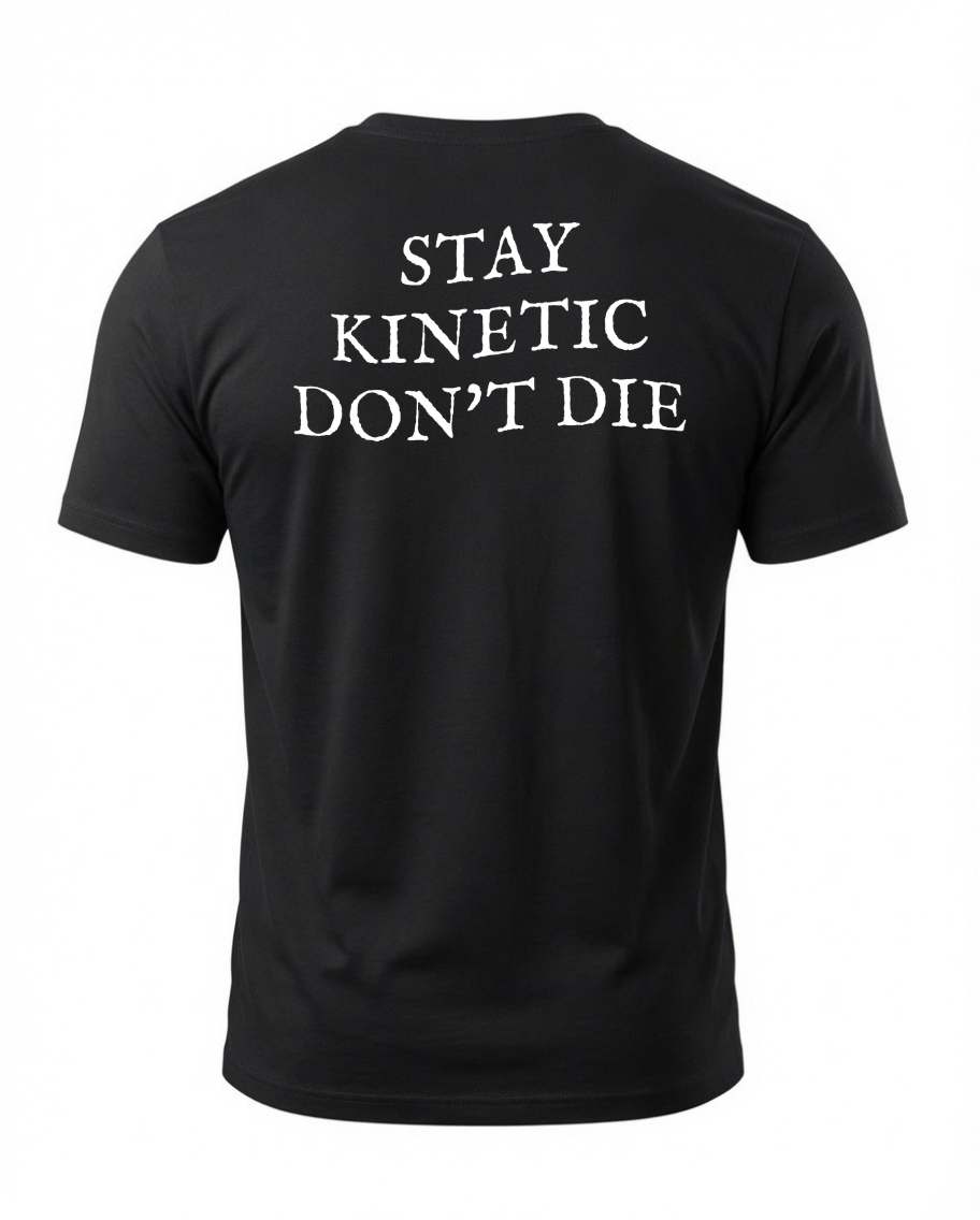 Stay Kinetic