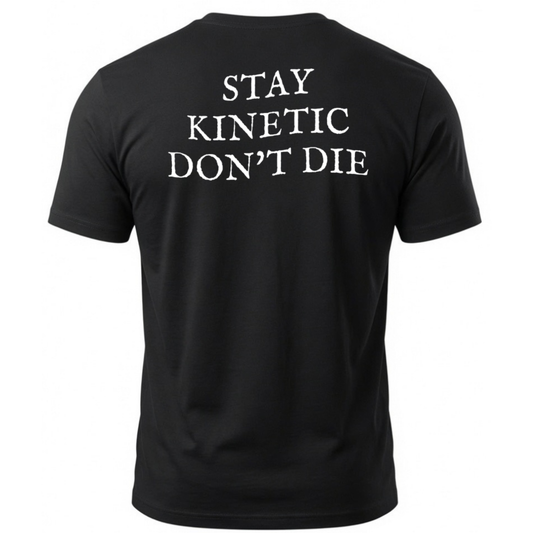 Stay Kinetic